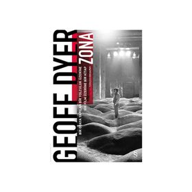 Zona - Geoff Dyer
