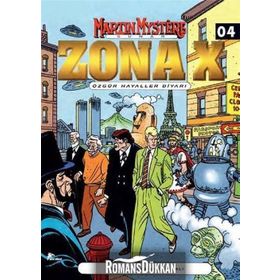 Zona X Sayı: 4 - Özgür Hayaller Diyarı - afredo castelli