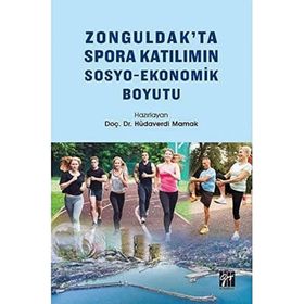 Zonguldakta Spora Katılımın Sosyo Ekonomik Boyutu - Hüdaverdi Mamak