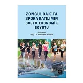 Zonguldakta Spora Katılımın Sosyo Ekonomik Boyutu - Hüdaverdi Mamak