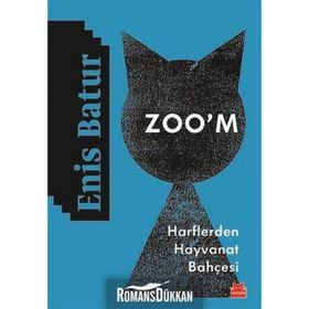 Zoo'm-Harflerden Hayvanat Bahçesi - Enis Batur