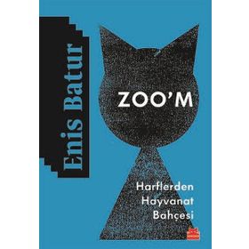 Zoo'm-Harflerden Hayvanat Bahçesi - Enis Batur