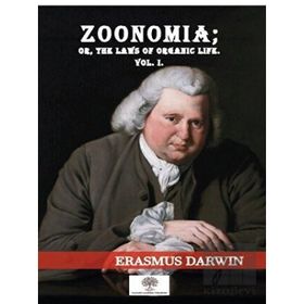 Zoonomia Or The Laws Of Organic Life Vol 1 - Platanus Publishing