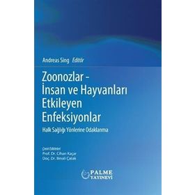 Zoonozlar İnsan ve Hayvanları Etkileyen Enfeksiyonlar - Palme Yayınları