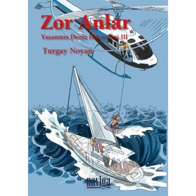 Zor Anlar - Turgay Noyan