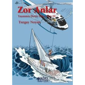 Zor Anlar - Turgay Noyan
