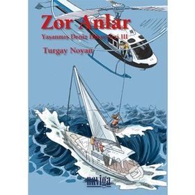 Zor Anlar - Turgay Noyan