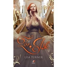 Zor Aşk - Lisa Turner
