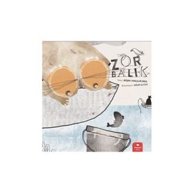 Zor Balık - Büşra Tarçalır Erol