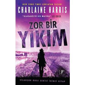 Zor Bir Yıkım Charlaine Harris