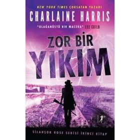 Zor Bir Yıkım Charlaine Harris