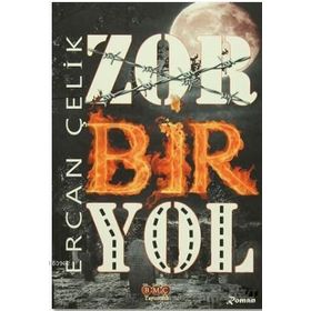 Zor Bir Yol - Ercan Çelik