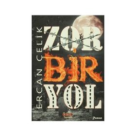 Zor Bir Yol - Ercan Çelik