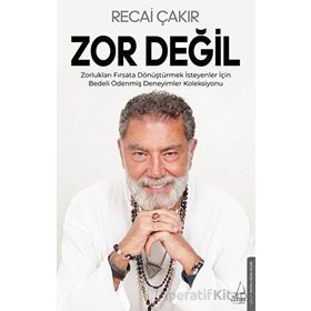 Zor Değil - Recai Çakır