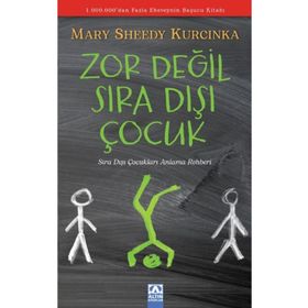 Zor Değil Sıra Dışı Çocuk - Mary Sheedy Kucinka