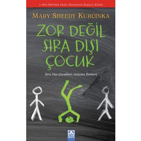 Zor Değil Sıra Dışı Çocuk - Mary Sheedy Kucinka