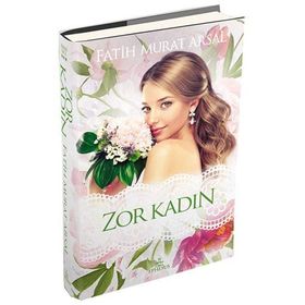Zor Kadın - Fatih Murat Arsal