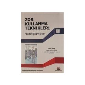 Zor Kullanma Teknikleri - Yüksel Toprak