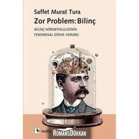 Zor Problem Bilinç - Saffet Murat Tura
