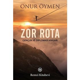 Zor Rota - Onur Öymen