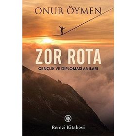 Zor Rota - Onur Öymen