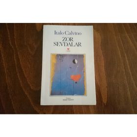 Zor Sevdalar - Italo Calvino