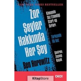 Zor Şeyler Hakkında Her Şey - Ben Horowitz