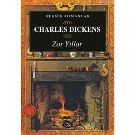 ZOR YILLAR - CHARLES DICKENS