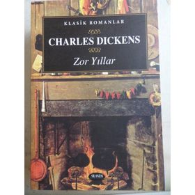 ZOR YILLAR - CHARLES DICKENS