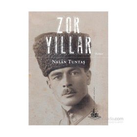 Zor Yıllar - Nalan Tuntaş