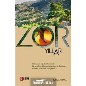 Zor Yıllar - Tuncay Dağlı
