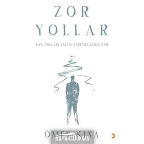 Zor Yollar - Ömer Kına