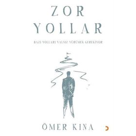 Zor Yollar - Ömer Kına