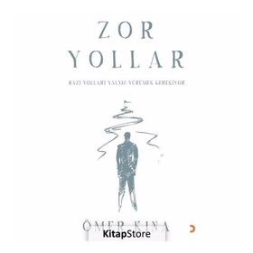 Zor Yollar - Ömer Kına