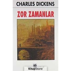 Zor Zamanlar - Charles Dickens