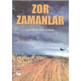 ZOR ZAMANLAR - SÜLEYMAN KARAKAŞ