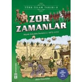 Zor Zamanlar-Türk İslam Tarihi 8 - Metin Özdamarlar