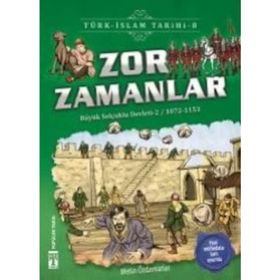 Zor Zamanlar-Türk İslam Tarihi 8 - Metin Özdamarlar