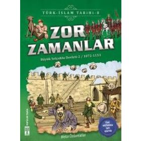 Zor Zamanlar-Türk İslam Tarihi 8 - Metin Özdamarlar