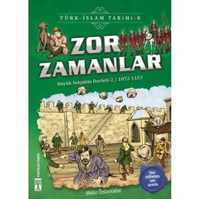 Zor Zamanlar-Türk İslam Tarihi 8 - Metin Özdamarlar