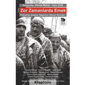 Zor Zamanlarda Emek - Kolektif