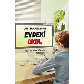 Zor Zamanlarda Evdeki Okul - Astana Yayınları