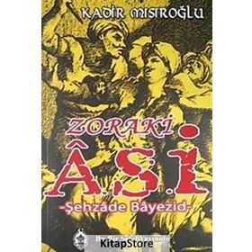 Zoraki Asi - Kadir Mısıroğlu