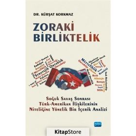 Zoraki Birliktelik - Kürşat Korkmaz