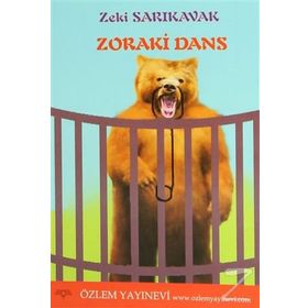 ZORAKI DANS - ZEKI SARIKAVAK