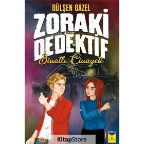 Zoraki Dedektif: Binatlı Cinayeti - Gülşen Gazel