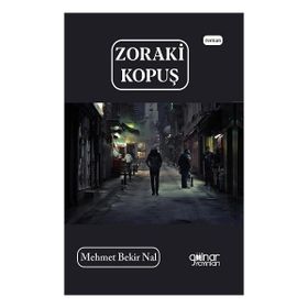 Zoraki Kopuş Gülnar Yayınları