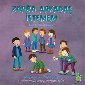 Zorba Arkadaş İstemem - Z. Bengi Semerci