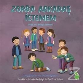 Zorba Arkadaş İstemem - Z. Bengi Semerci