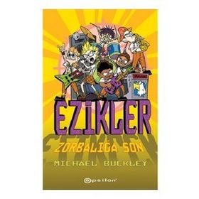 Zorbalığa Son - Ezikler 5 (Ciltli) - Epsilon Yayınları